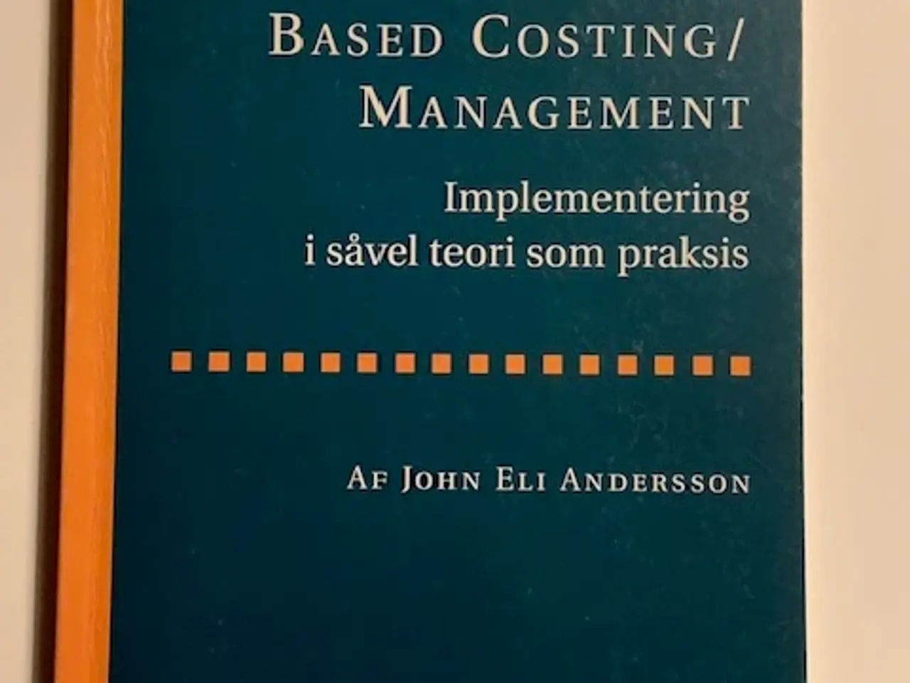 Billede 1 - Activity based costing/management - BYD