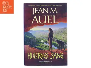 Hulernes sang : roman af Jean M. Auel (Bog)