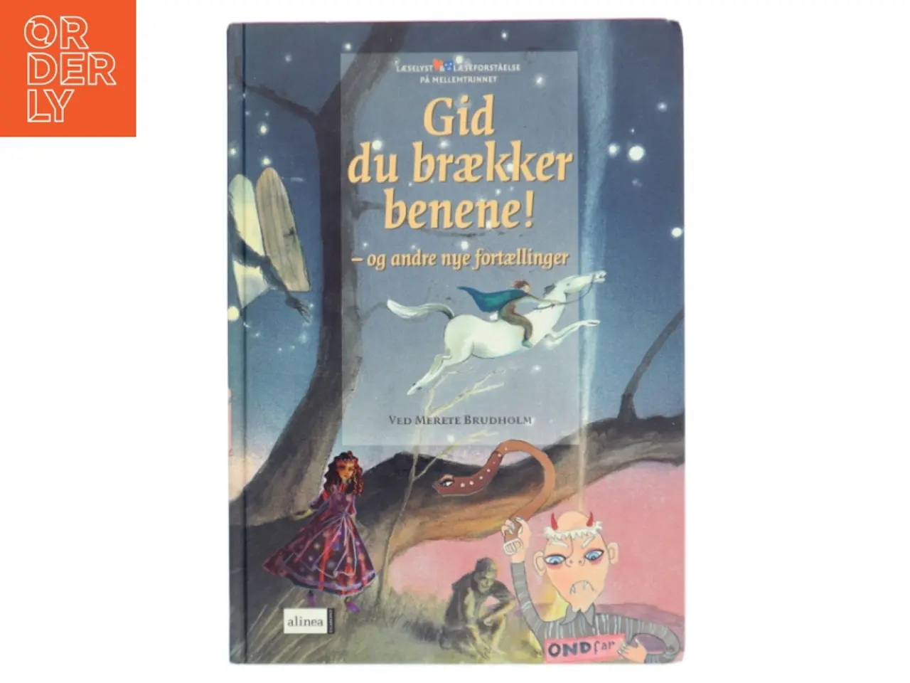 Billede 1 - Gid du brækker benene! - og andre nye fortællinger af Merete Brudholm (Bog)