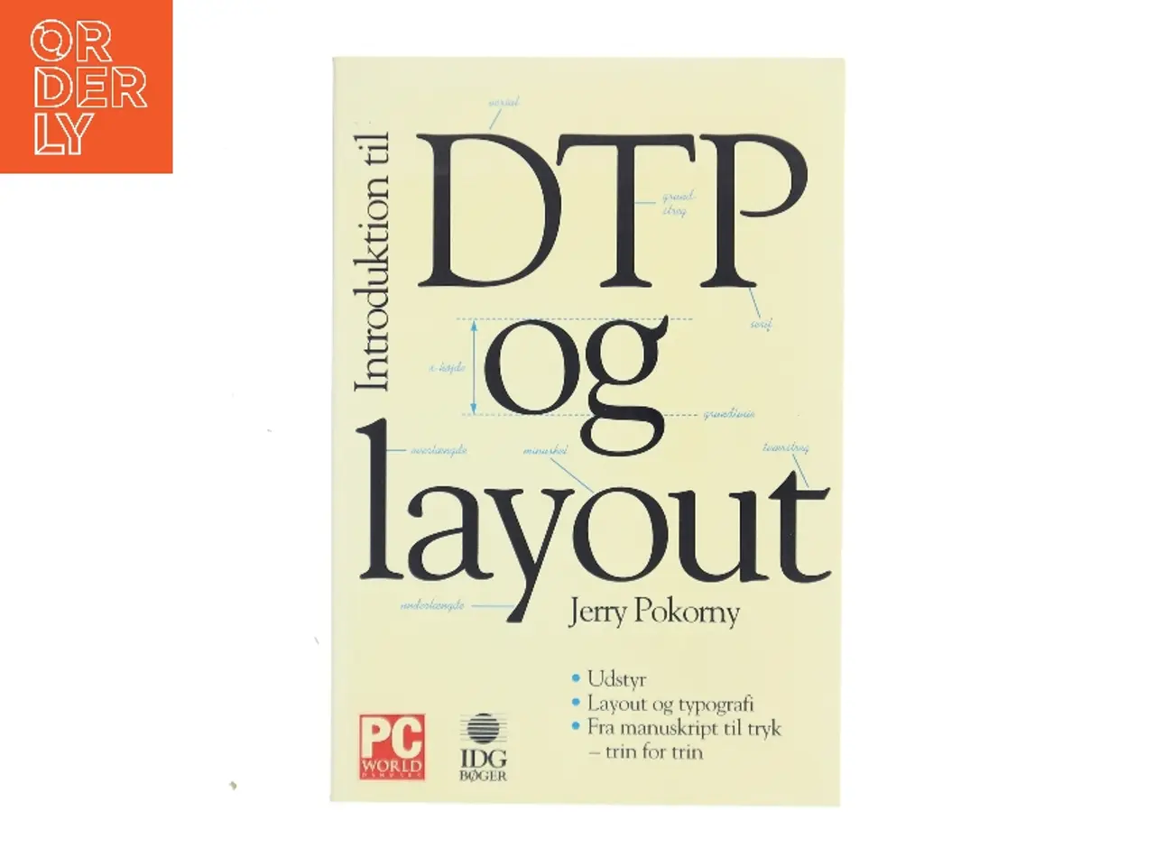 Billede 1 - Introduktion til DTP og layout af Jerry Pokorny (Bog)