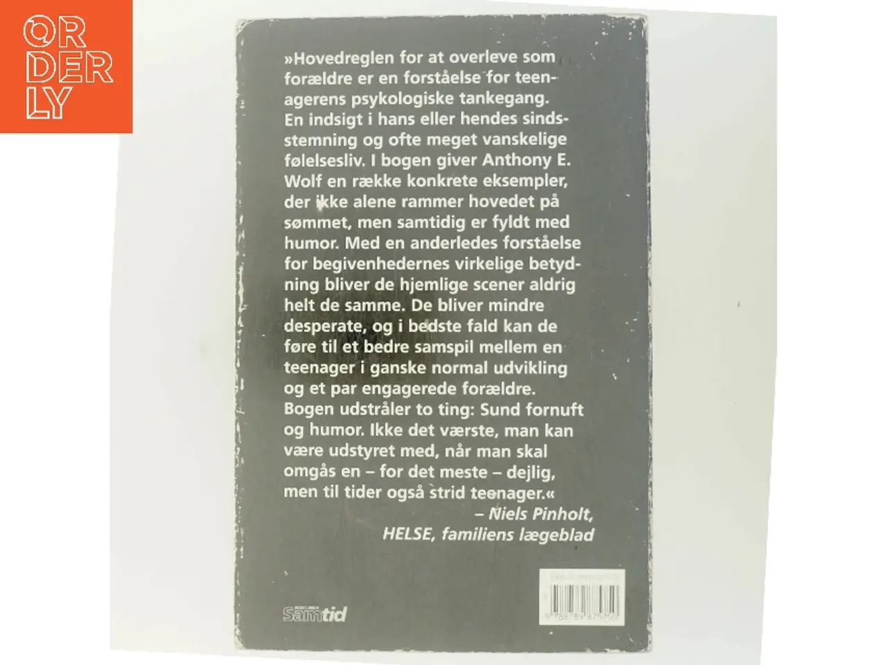 Billede 3 - Bland jer helt udenom : en bog for forældre til teenagere af Anthony E. Wolf (Bog)