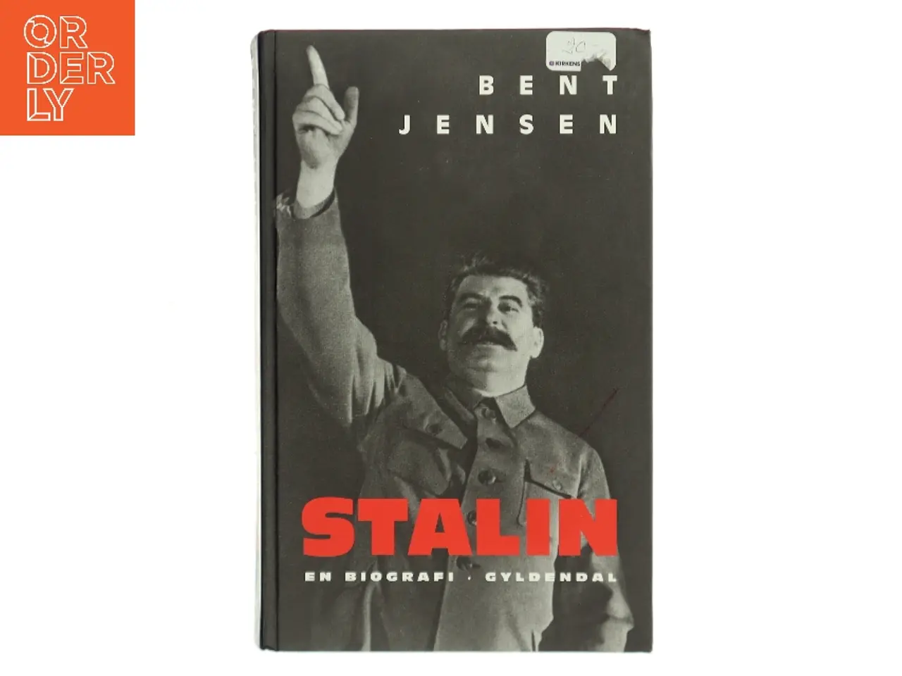 Billede 1 - Stalin : en biografi af Bent Jensen (f. 1938) (Bog)