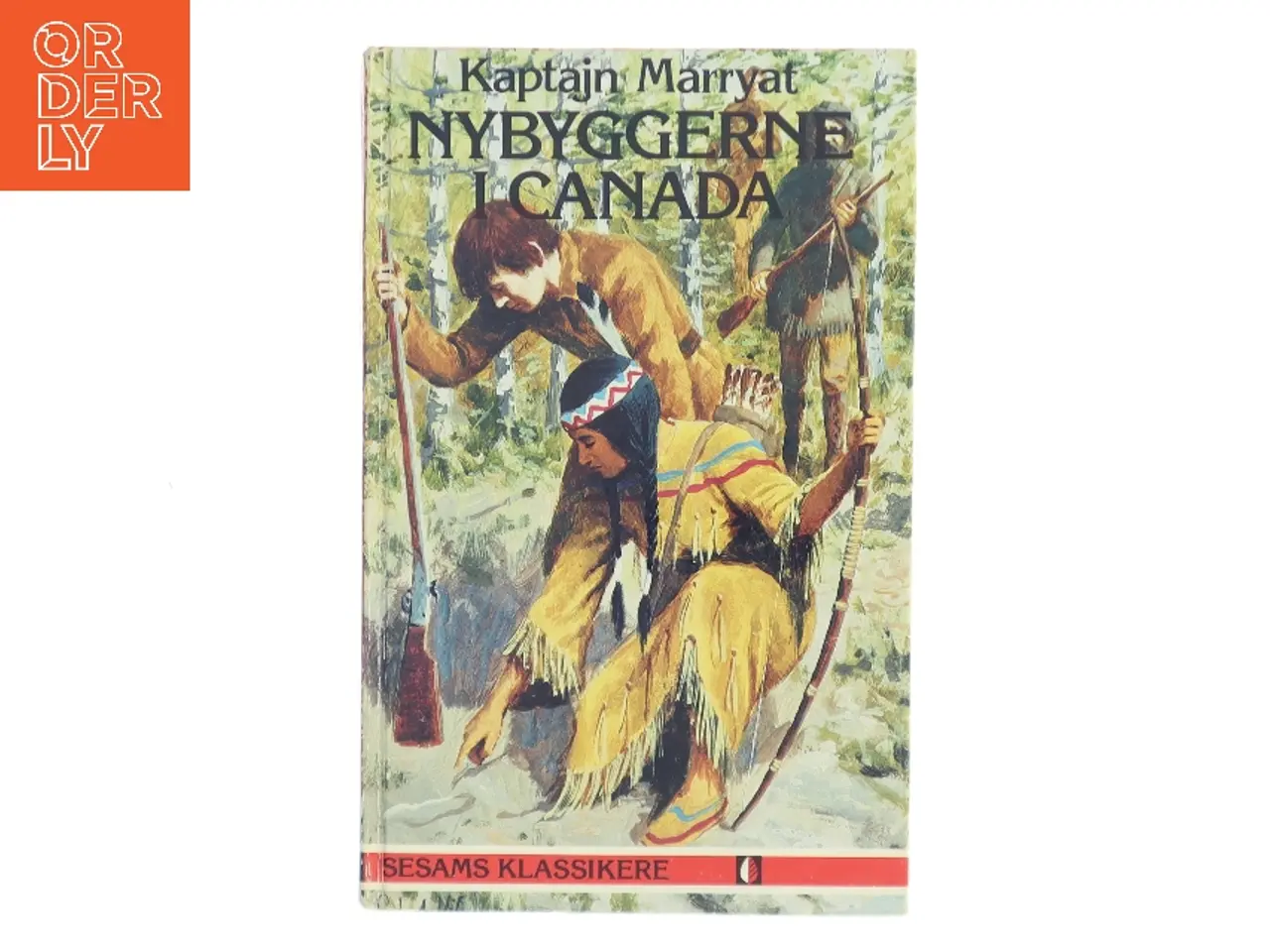 Billede 1 - Nybyggerne i Canada af Frederick Marryat (Bog)