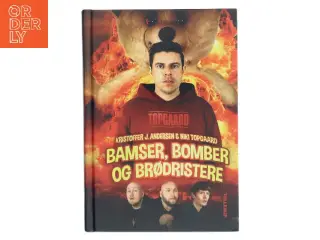 Bamser, bomber og brødristere af Kristoffer Jacob Andersen (Bog)