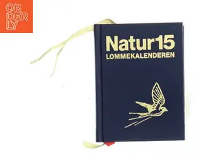 Natur15 lommekalenderen 2015 af <Udfyld bogens forfattere< (Bog)