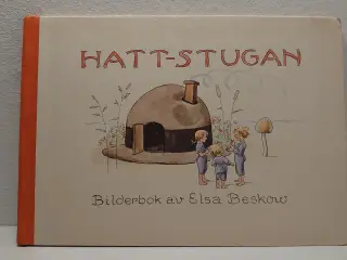 Elsa Beskow: Hatt-Stugan. Udg. 1972. Svensk