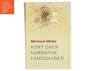 Kort over narrative landskaber af Michael White (Bog)