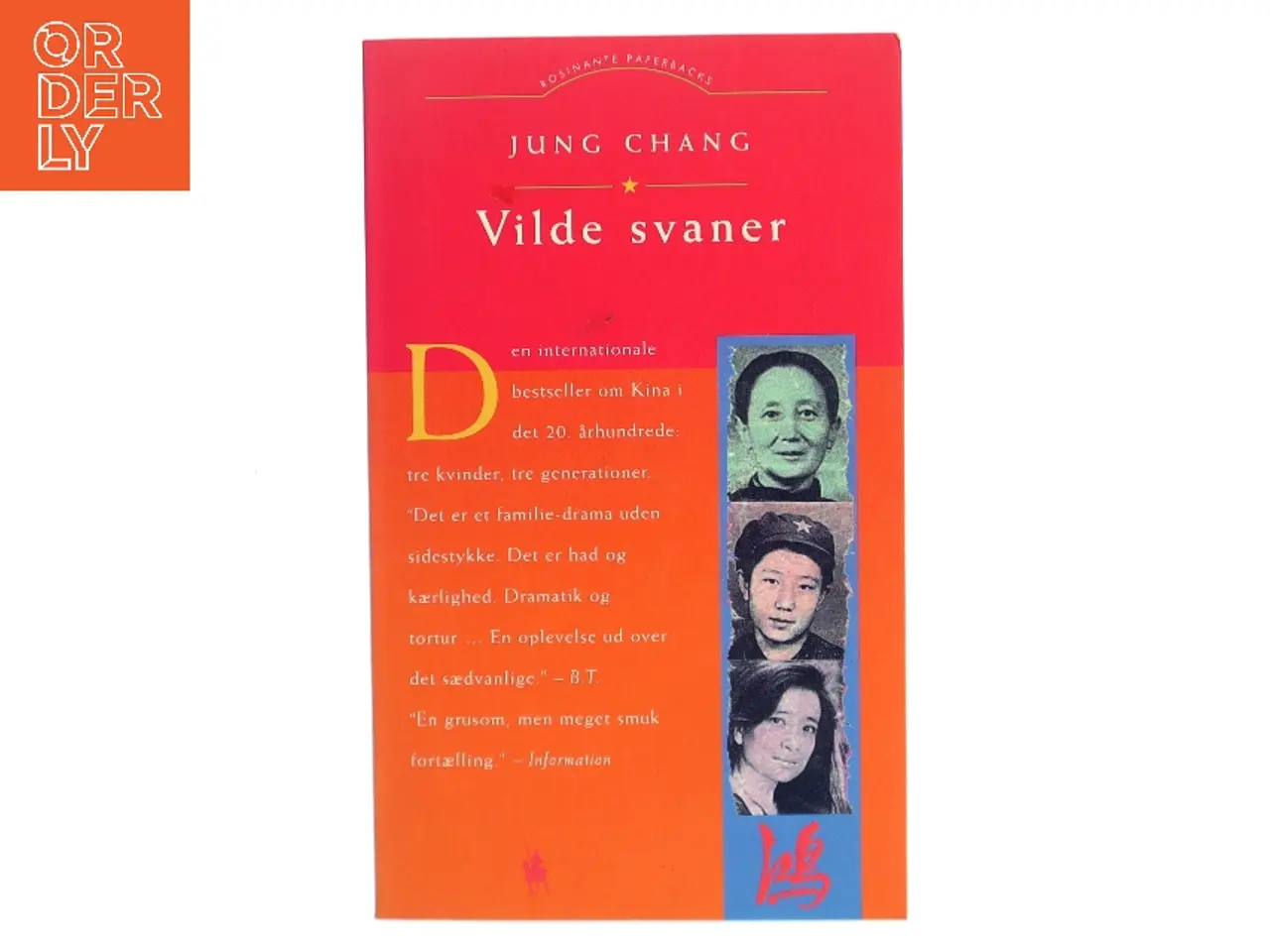 Billede 1 - Vilde Svaner: Tre Dotre Af Kina af Jung Chang (Bog)