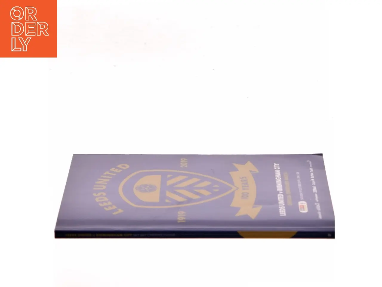Billede 2 - Leeds United v Birmingham City – Official Centenary Match (Bog)