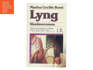 Lyng af Marina Cecilie Roné (Bog)