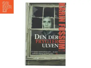 Den der frygter ulven af Karin Fossum (Bog)
