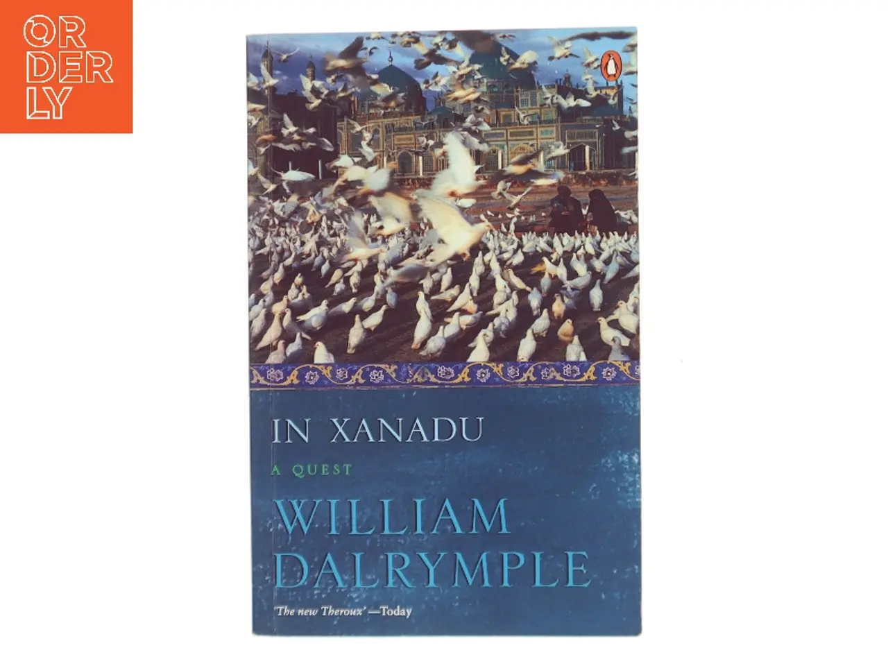 Billede 1 - In Xanadu af William Dalrymple (Bog)