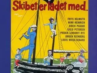 Dirch Passer ; SKIBET ER LADET MED