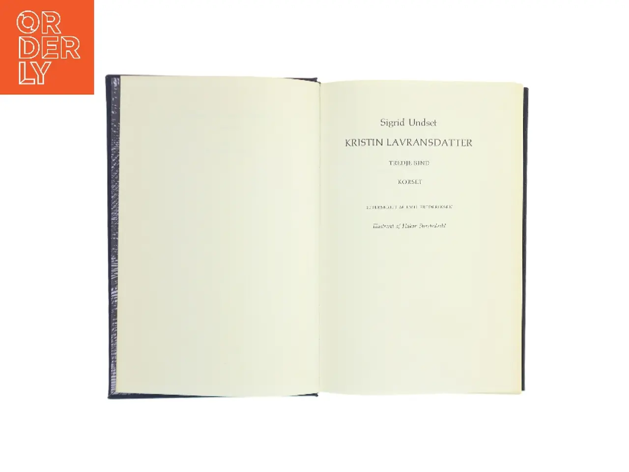 Billede 2 - Kristin Lavransdatter. Tredje bind: Korset af Sigrid Undset (Bog)