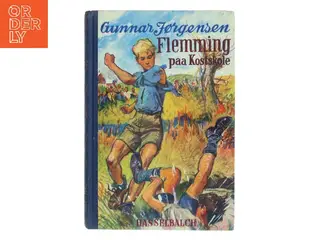 Flemming paa Kostskole af Gunnar Jørgensen (Bog)