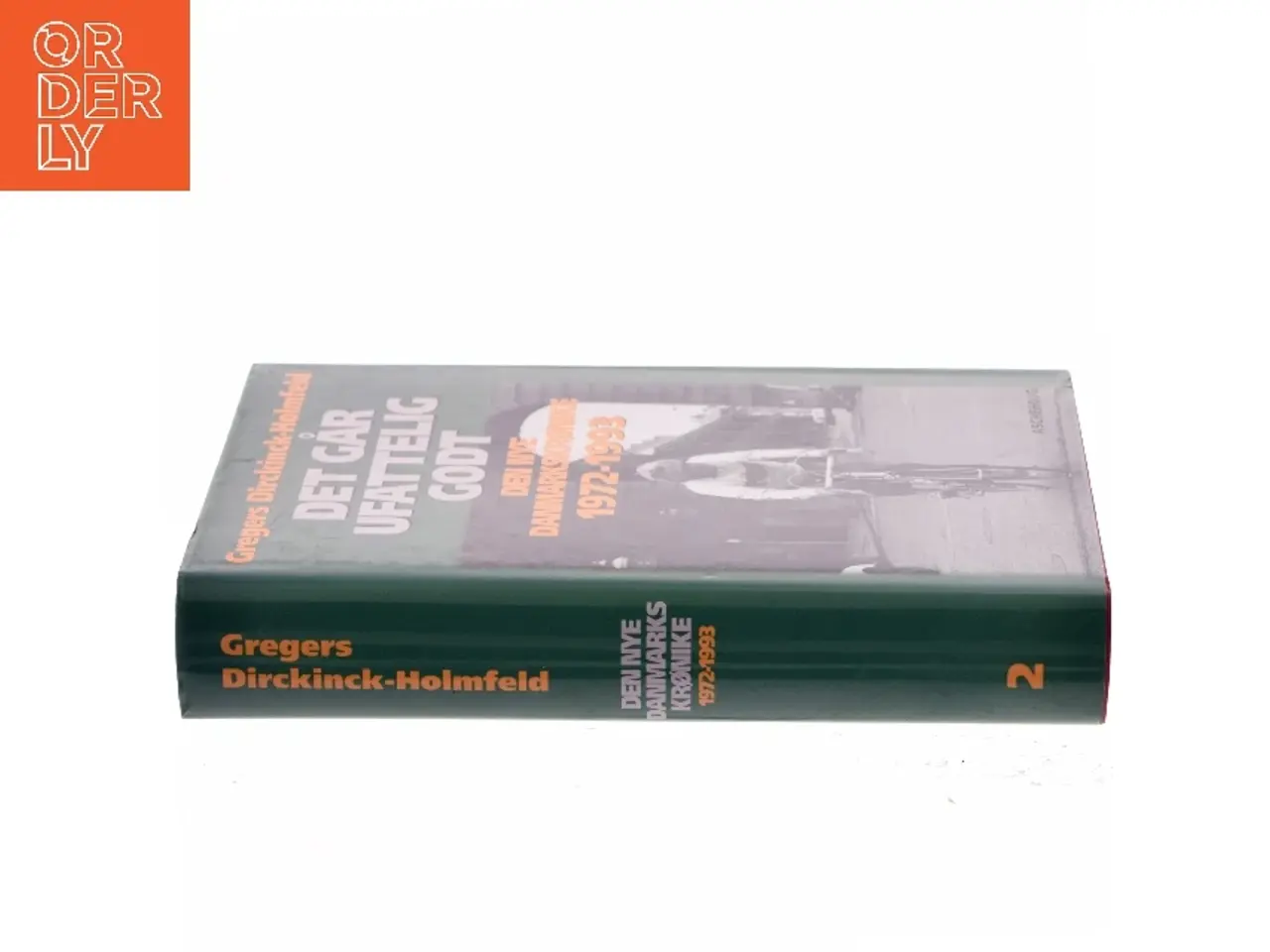 Billede 2 - Det går ufattelig godt af Gregers Dirckinck-Holmfeld (Bog)