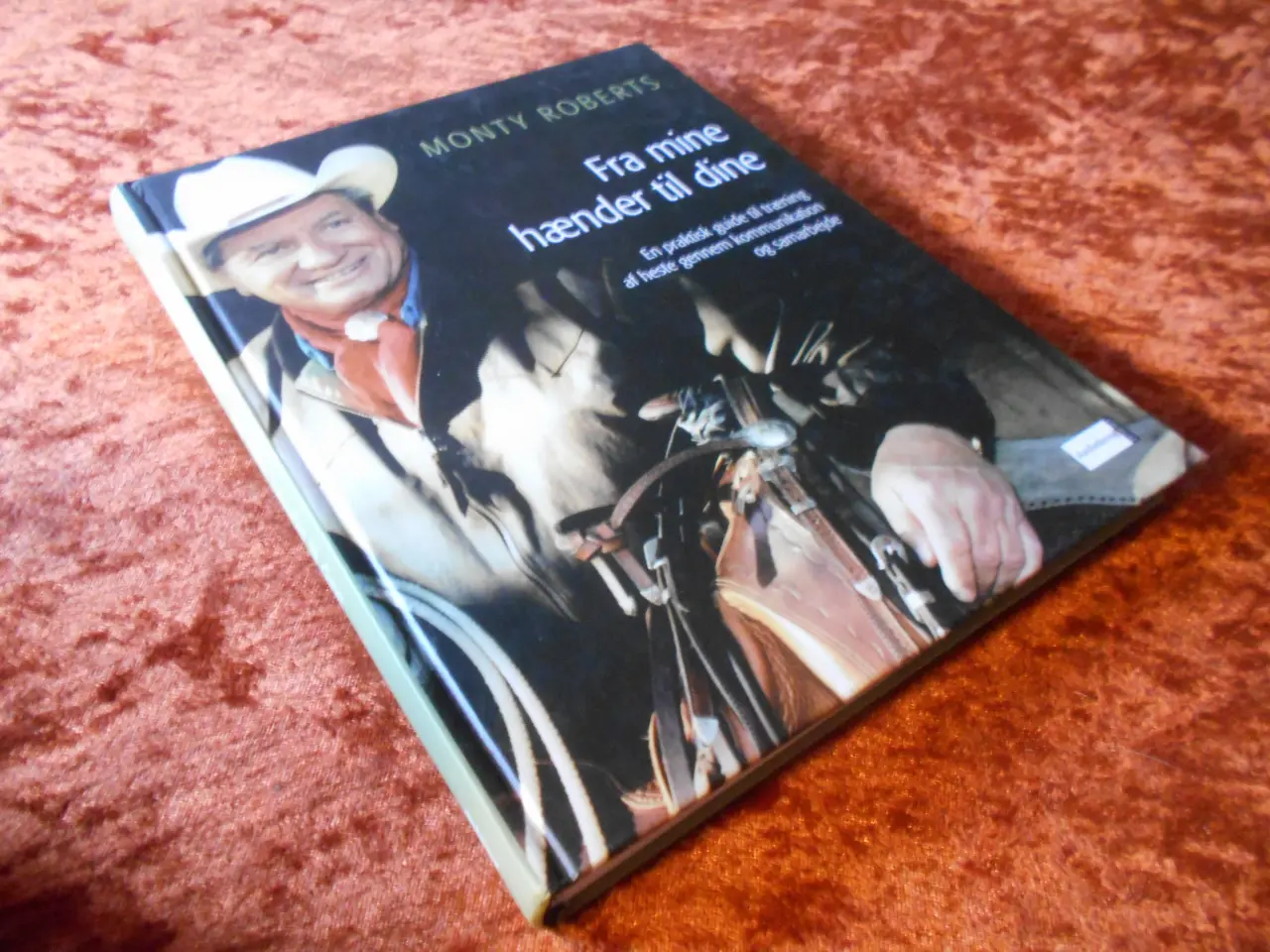 Billede 1 - Fra mine hænder til dine, Monty Roberts