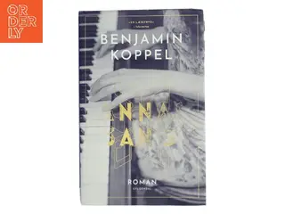 Annas sang : roman af Benjamin Koppel (Bog)
