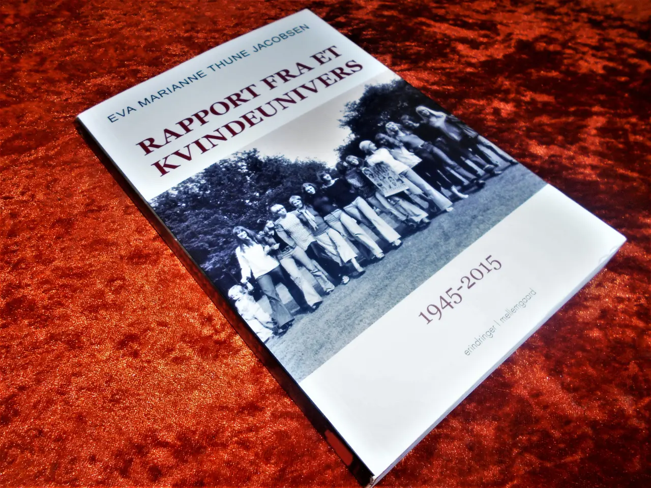 Billede 1 - Rapport fra et kvindeunivers, Eva Marianne Thune J