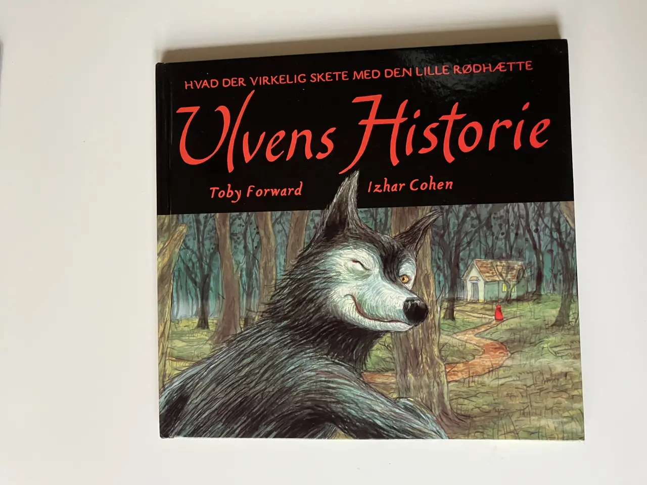 Billede 1 - Ulvens historie - hvad der virkelig skete med den
