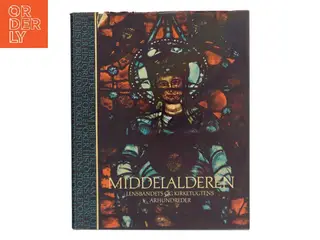 Middelalderen af Anne Fremantle (Bog)
