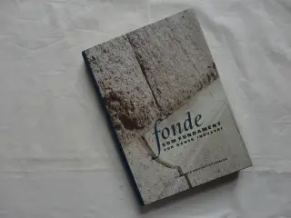 Fonde som fundament for Dansk Industri :