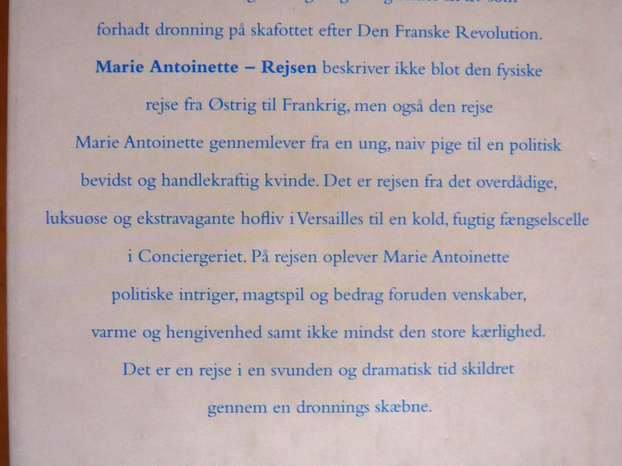 Billede 3 - Marie Antoinette - Rejsen af Antonia Fraser