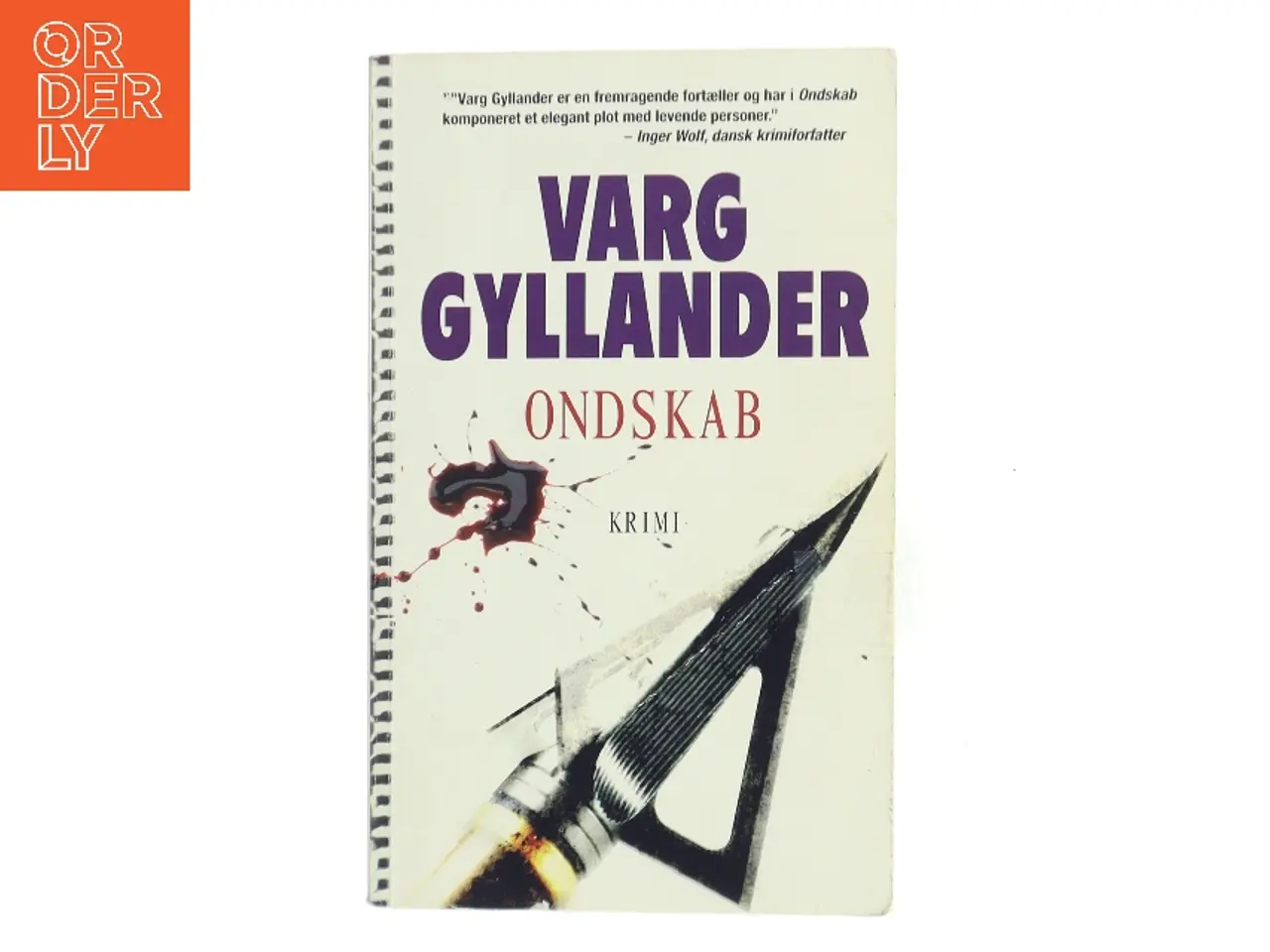 Billede 1 - Ondskab af Varg Gyllander (Bog)