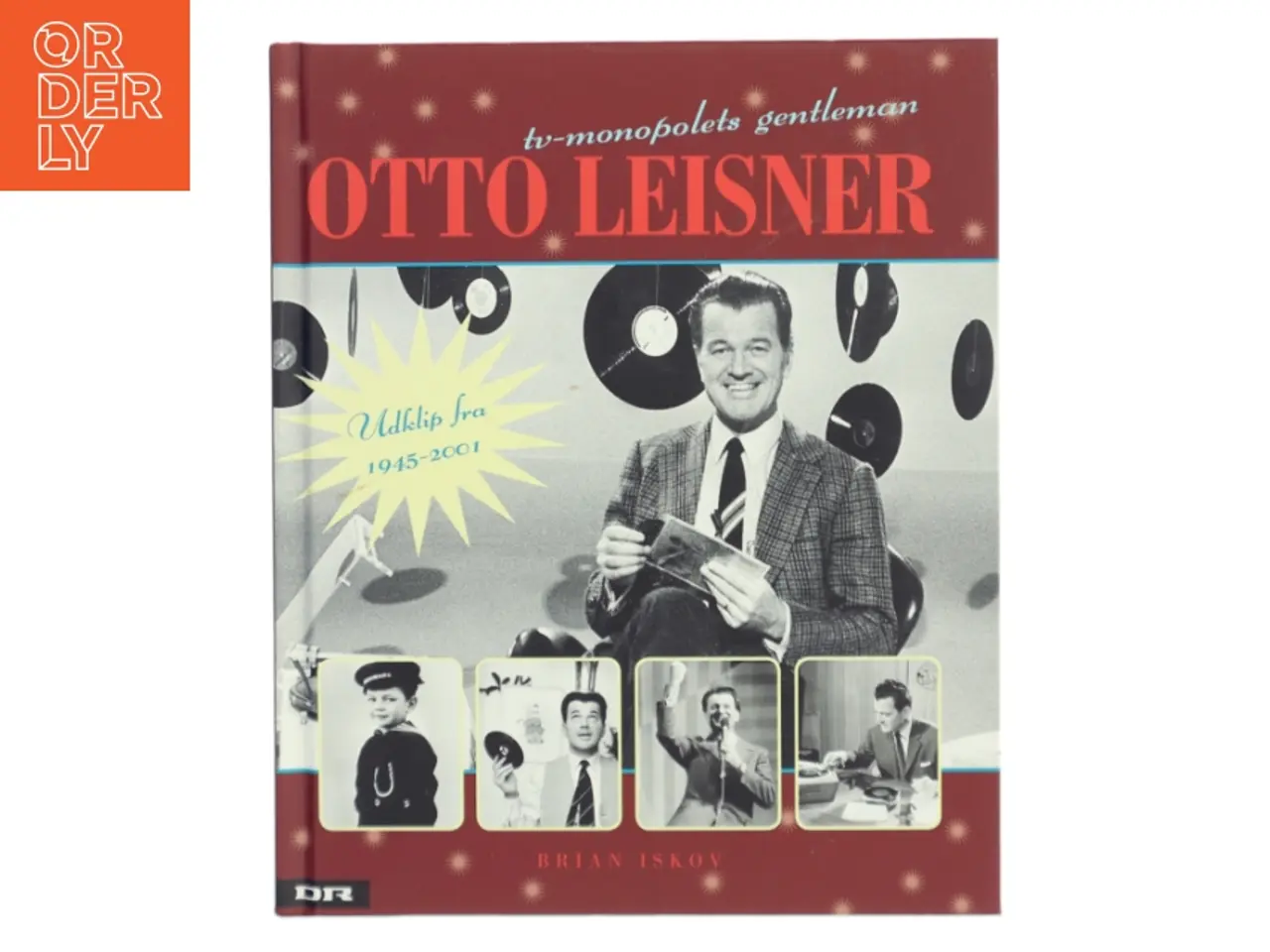 Billede 1 - Otto Leisner : tv-monopolets gentleman af Brian Iskov (Bog)
