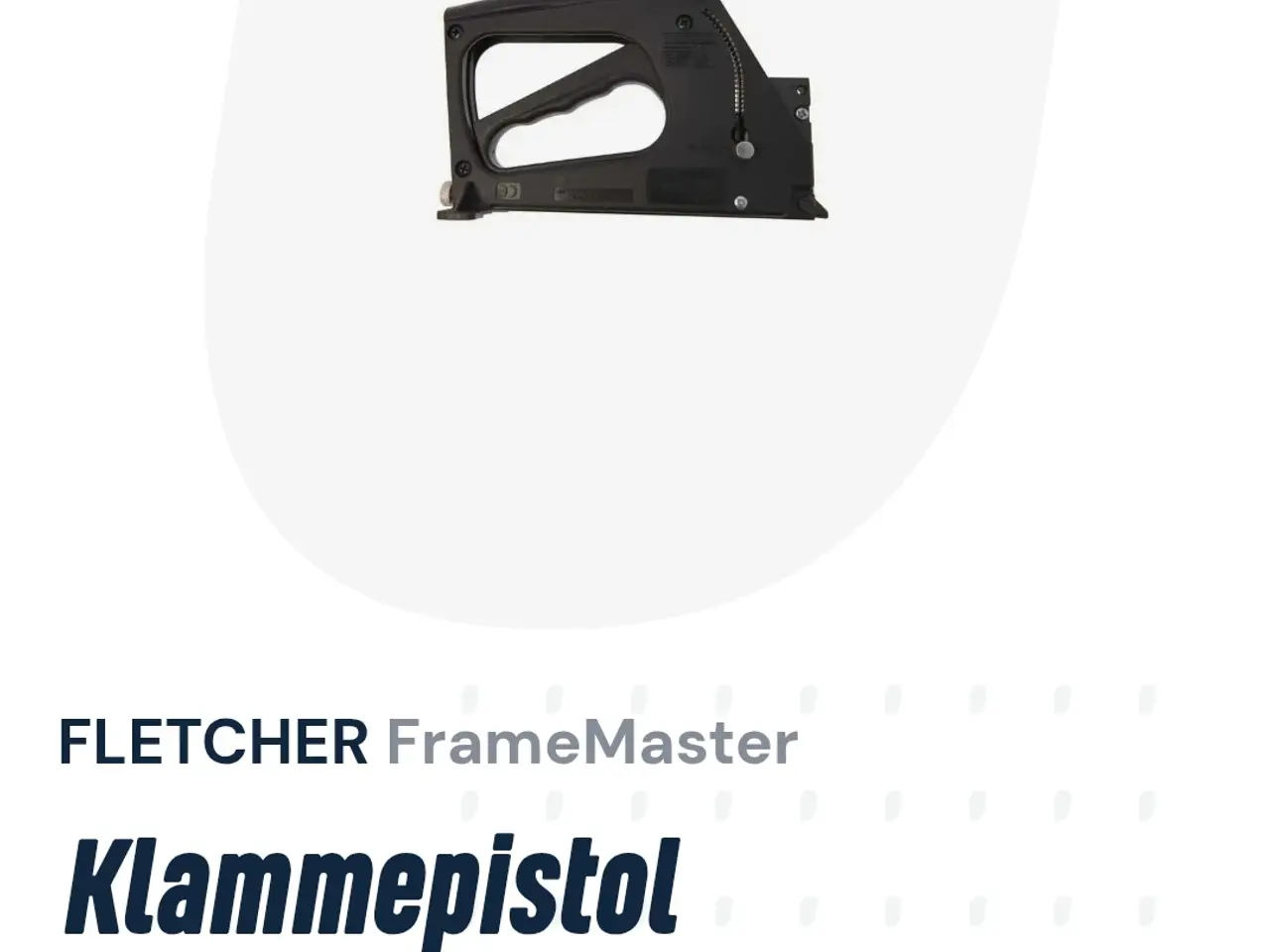 Billede 1 - Fletcher Klamme pistol til ramme fremstilling.