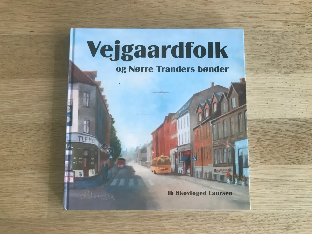 Billede 1 - Vejgaardfolk og Nørre Tranders bønder