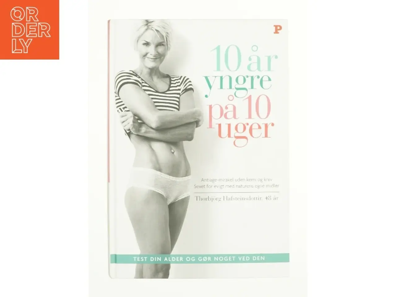 Billede 1 - 10 år yngre på 10 uger (Bog)