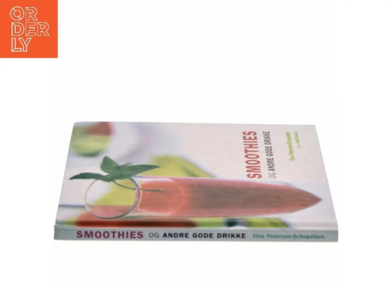 Billede 2 - Smoothies og andre gode drikke af Elsa Petersen-Schepelern (Bog)