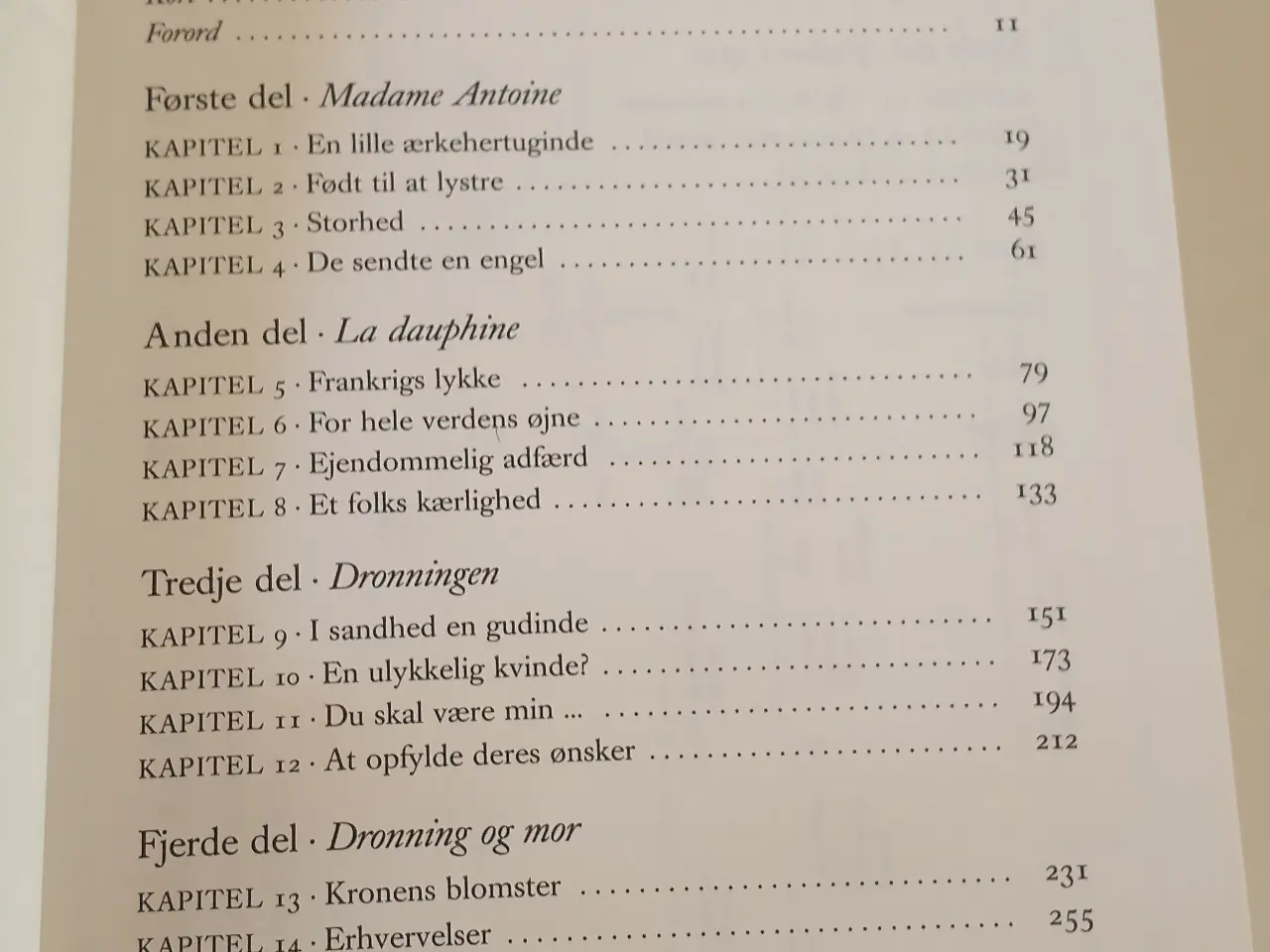 Billede 2 - Marie Antoinette - rejsen. Af Antonia Fraser