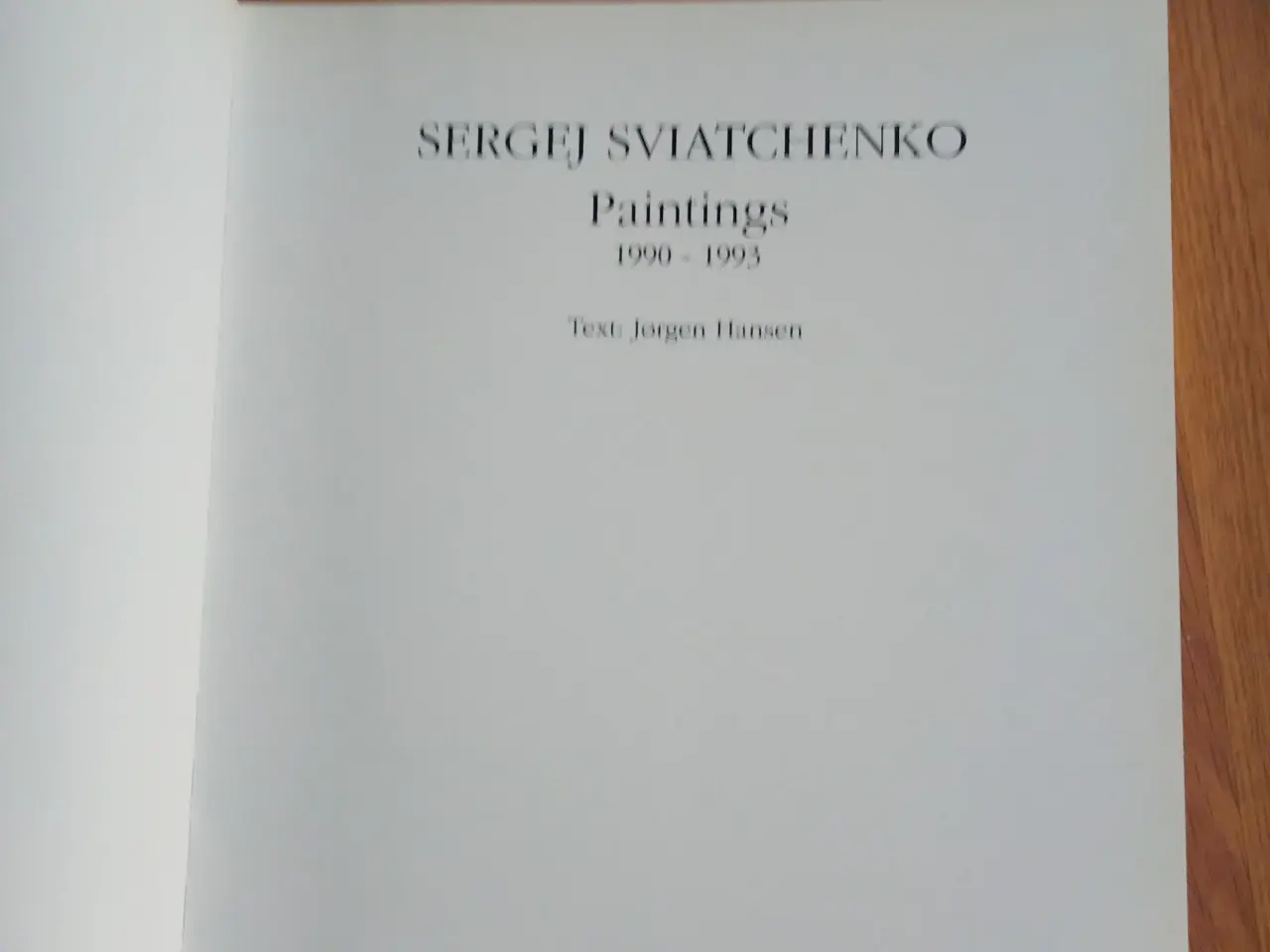 Billede 2 - Sergej Sviatchenko Paintings 1990-1993