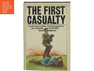 Phillip Knightley: The First Casualty