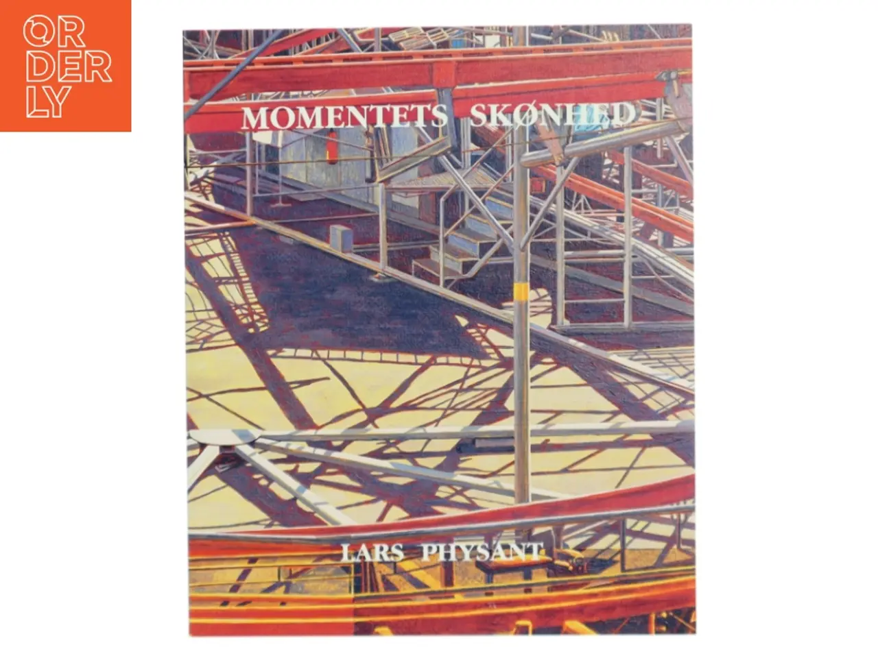 Billede 1 - Momentets Skønhed af Lars Physant (Bog)