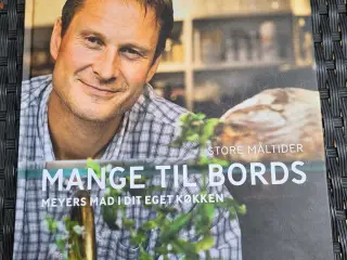 Mange til bords - Meyers mad i dit eget køkken