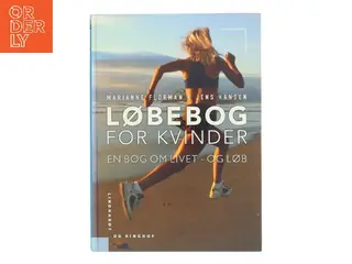 Løbebog for kvinder : en bog om livet - og løb (Bog)