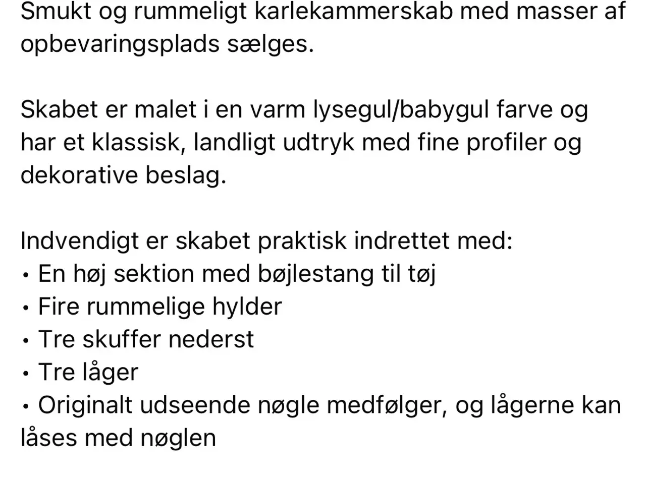 Billede 9 - Stort charmerende karlekammerskab i lysegul