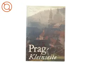 Prag' Kleinseite af Mojmír Horyna (bog)