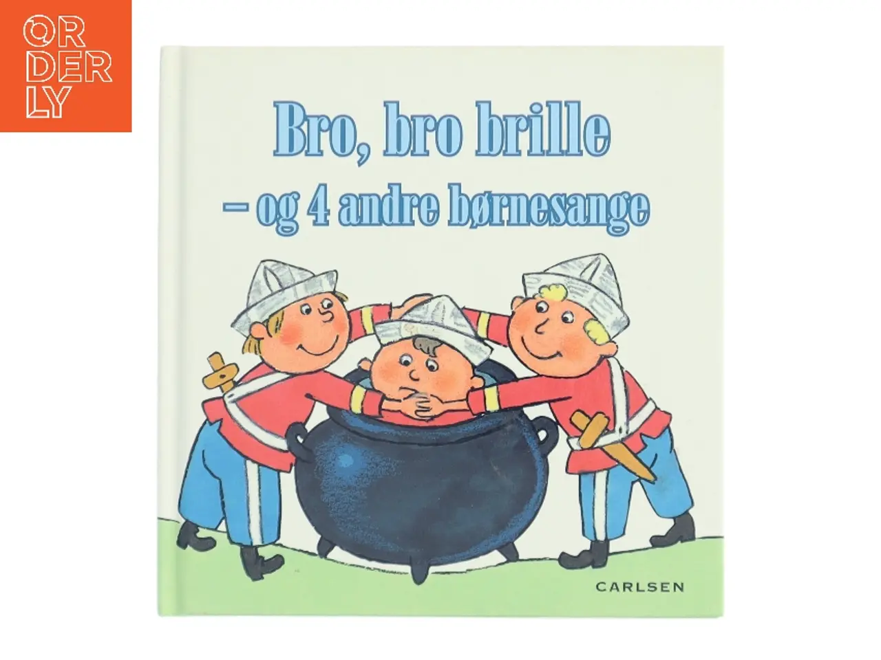 Billede 1 - Bro, bro brille - og 4 andre børnesange (Bog)