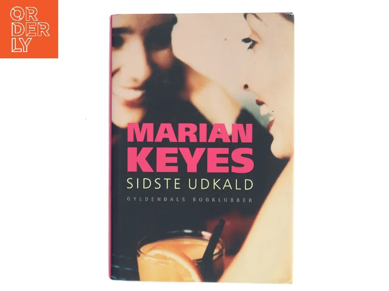 Billede 1 - Sidste udkald af Marian Keyes (Bog)