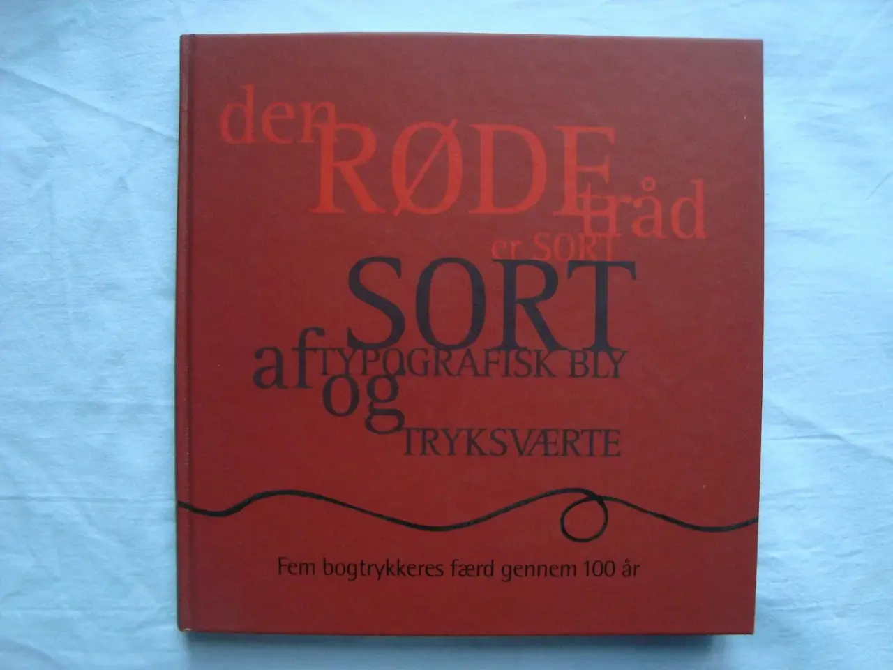 Billede 1 - Den Røde tråd er Sort :
