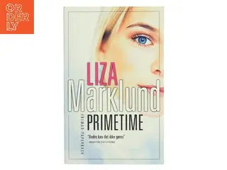 Liza Marklund D"NISCH - Primetime Prime Time af Liza Marklund (Bog)