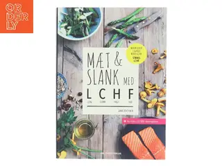 Mæt & slank med LCHF af Jane Faerber (Bog)