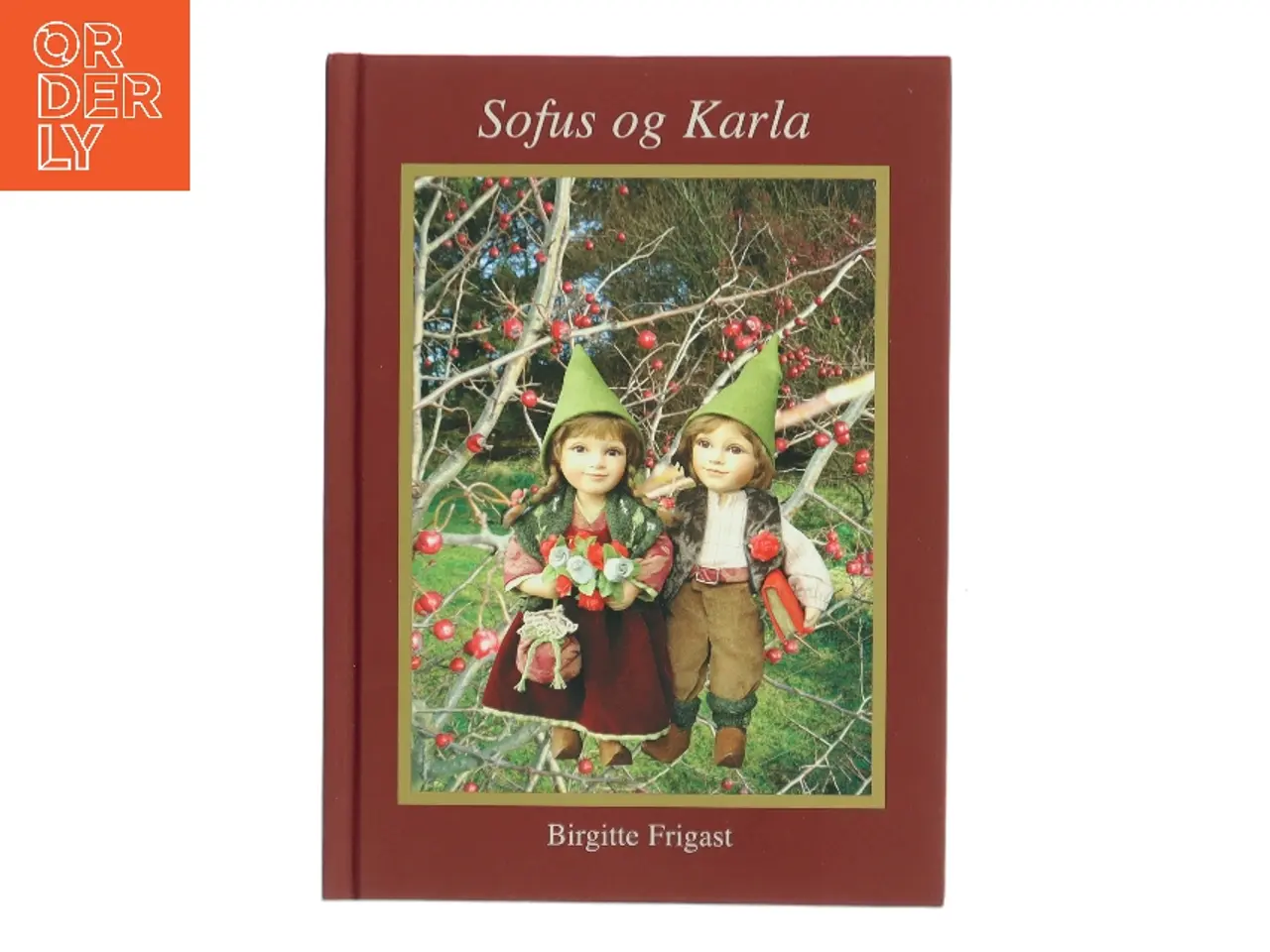 Billede 1 - Sofus og Karla af Birgitte Frigast (Bog)