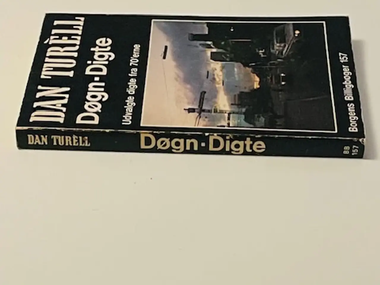 Billede 3 - Dan Turèll Døgn-digte - Udvalgte digte fra 70'erne