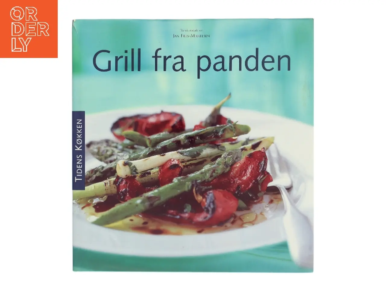 Billede 1 - Grill fra panden af Fran Warde (Bog)