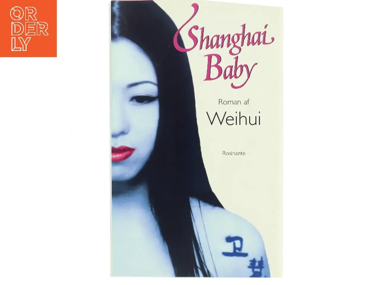 Billede 1 - Shanghai baby af Hui Wei (Bog)